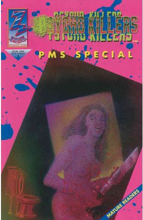 Psycho Killers PMS Special 1 published by Comic Zone