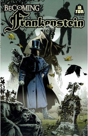 Becoming Frankenstein 2 published by 10 Ton with cover art by Frank Cirocco