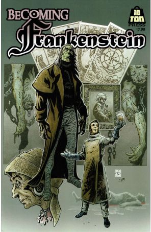 Becoming Frankenstein 3 published by 10 Ton with cover art by Frank Cirocco
