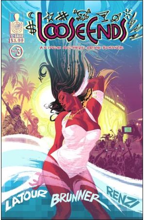 Loose Ends 3 published by 12 Gauge with cover art by Chris Brunner