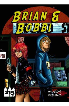 Brian And Bobbi 1 published by 215 Ink with cover art by Franco Viglino