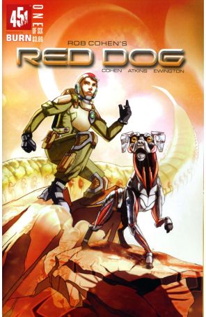 Red Dog 1 published by 451 Media Group with cover art by W. Scott Forbes