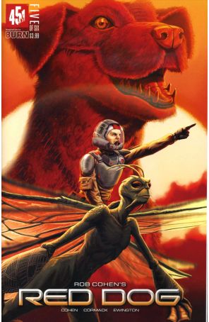 Red Dog 5 published by 451 Media Group with cover art by W. Scott Forbes
