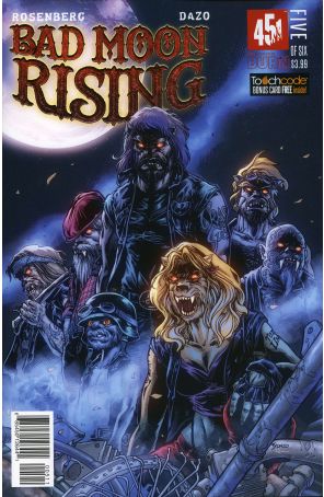 Bad Moon Rising (451 Media) 5 published by 451 Media with cover art by Ty Dazo