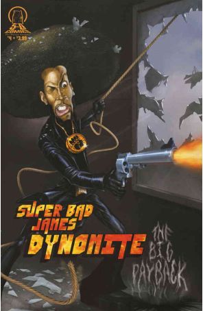 Super Bad James Dynomite 4 published by IDW