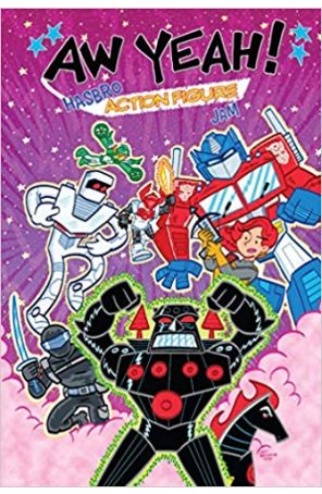Aw Yeah!: Hasbro Action Figure Jam # HC 1