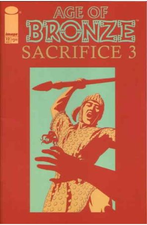 Age of Bronze #12 VF ; Image comic book