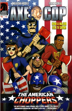 Axe Cop: The American Choppers #1 VF ; Dark Horse comic book