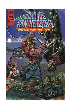 Billy Joe Van Helsing: Redneck Vampire Hunter #1 VF ; Alpha comic book