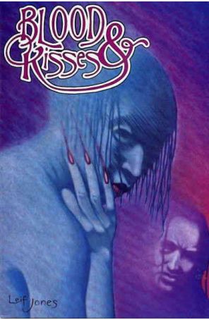 Blood And Kisses #1 VF/NM; FantaCo | Leif Jones - we combine shipping