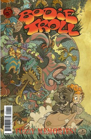 Bodie Troll: Fuzzy Memories # 1