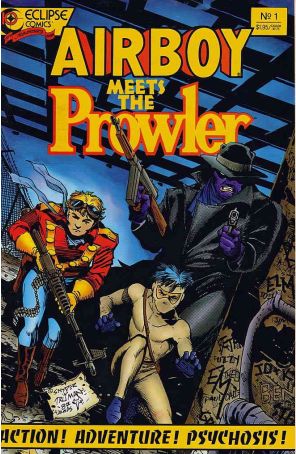 Airboy Meets the Prowler #1 FN; Eclipse | Chuck Dixon Tim Truman - we combine sh