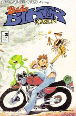 Bade Biker And Orson # 2