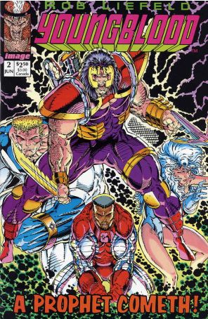Youngblood #2 published by Image with cover art by Rob Liefeld
