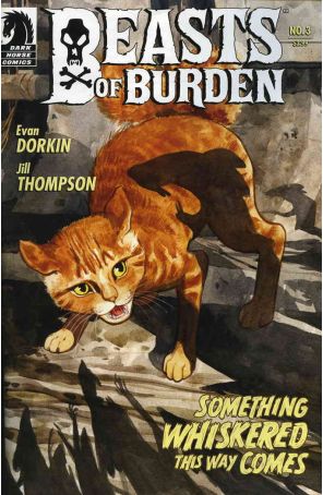 Beasts of Burden: The Gathering Storm # 3