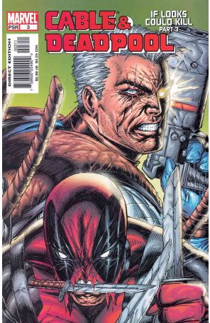 Cable/Deadpool #3 published by Marvel with cover art by Rob Liefeld