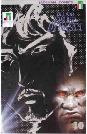 Blood Sword Dynasty #40 VF; Jademan | Penultimate Issue - we combine shipping