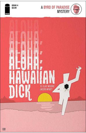 Aloha, Hawaiian Dick #4 VF ; Image comic book
