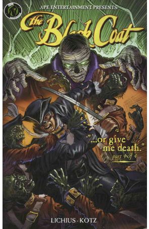 Black Coat, The: Or Give Me Death #4 VF ; Ape comic book
