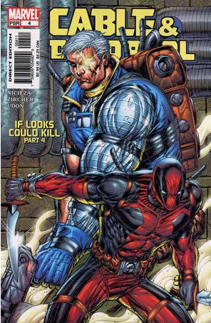 Cable/Deadpool #4 published by Marvel with cover art by Rob Liefeld