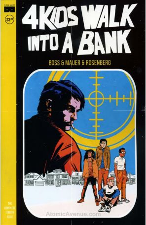4 Kids Walk Into A Bank # 4