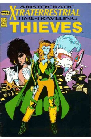 Aristocratic X-Traterrestrial Time-Traveling Thieves # 8